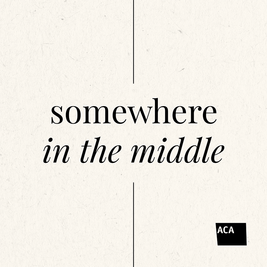 Somewhere in the Middle