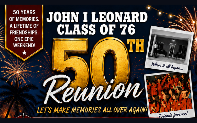 John I. Leonard High School Class of 1976 50th Reunion