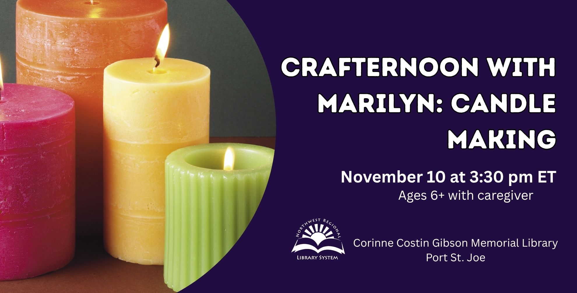 Crafternoon with Marilyn: Candle Making (Ages 10+ with caregiver)
