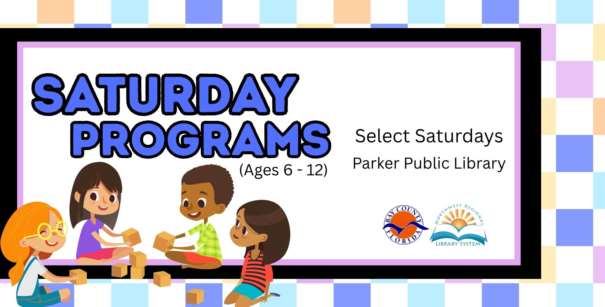 Saturday Programs (Ages 6 - 12)