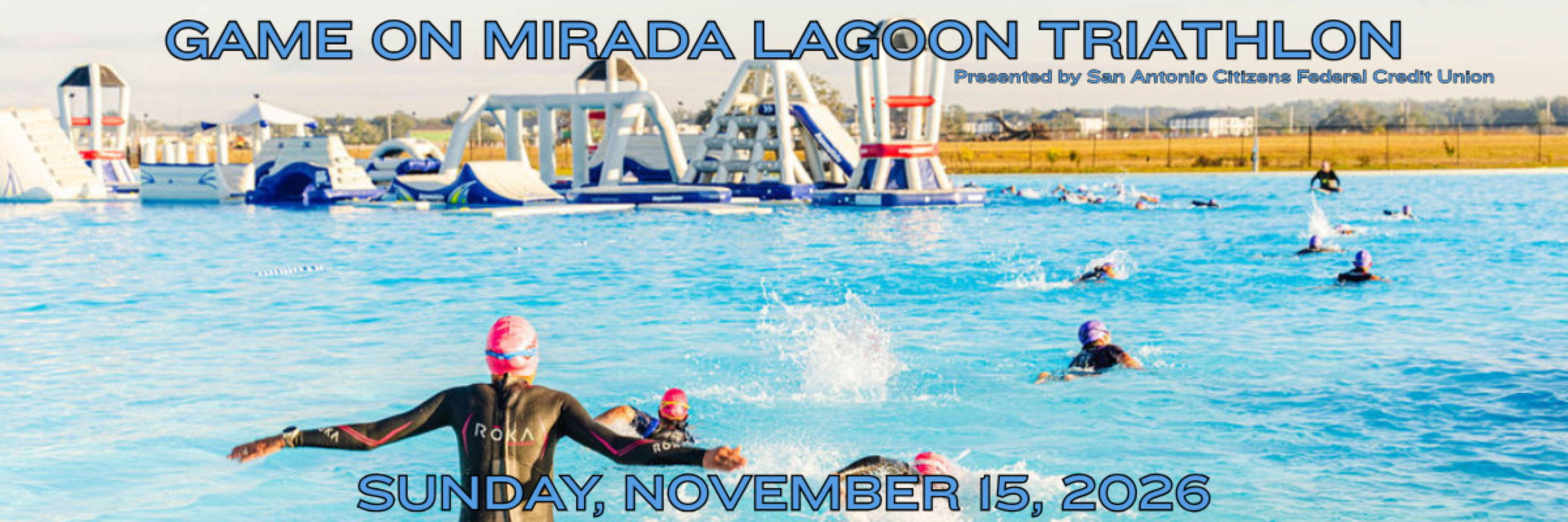 Game On! Mirada Lagoon Triathlon Presented by SACFCU