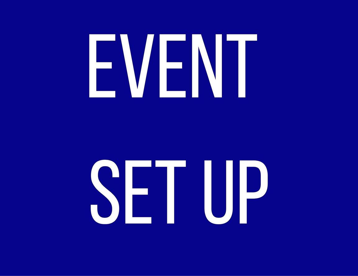 EVENT SET UP