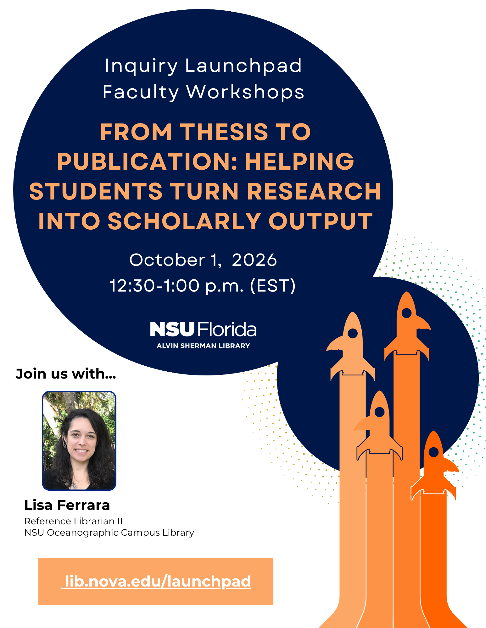 Inquiry Launchpad: From Thesis to Publication - Helping Students Turn Research into Scholarly Output